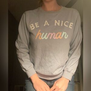 Love Tribe Blue 'Be a Nice Human' Crewneck